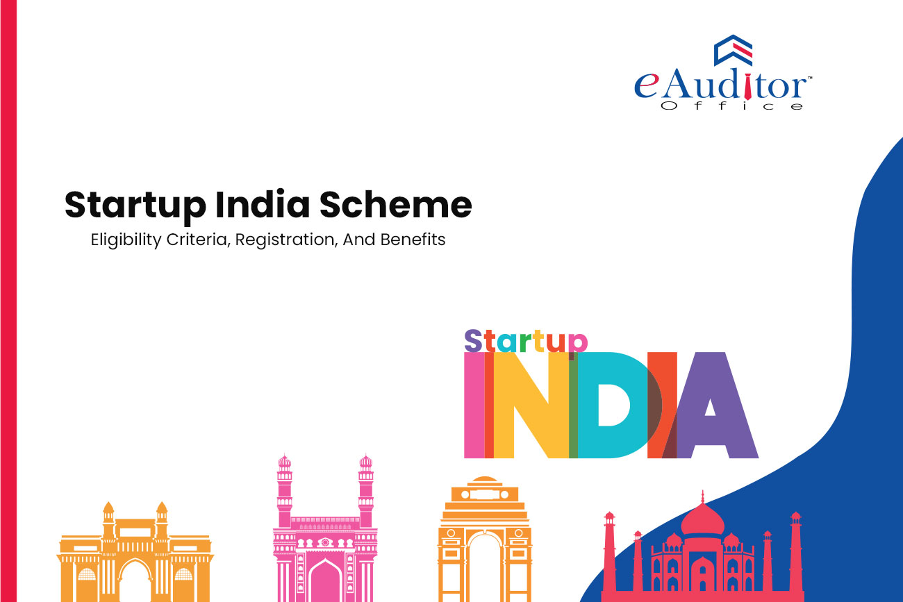 start-up-india-scheme-features-benefits-and-eligibility-eauditor-office